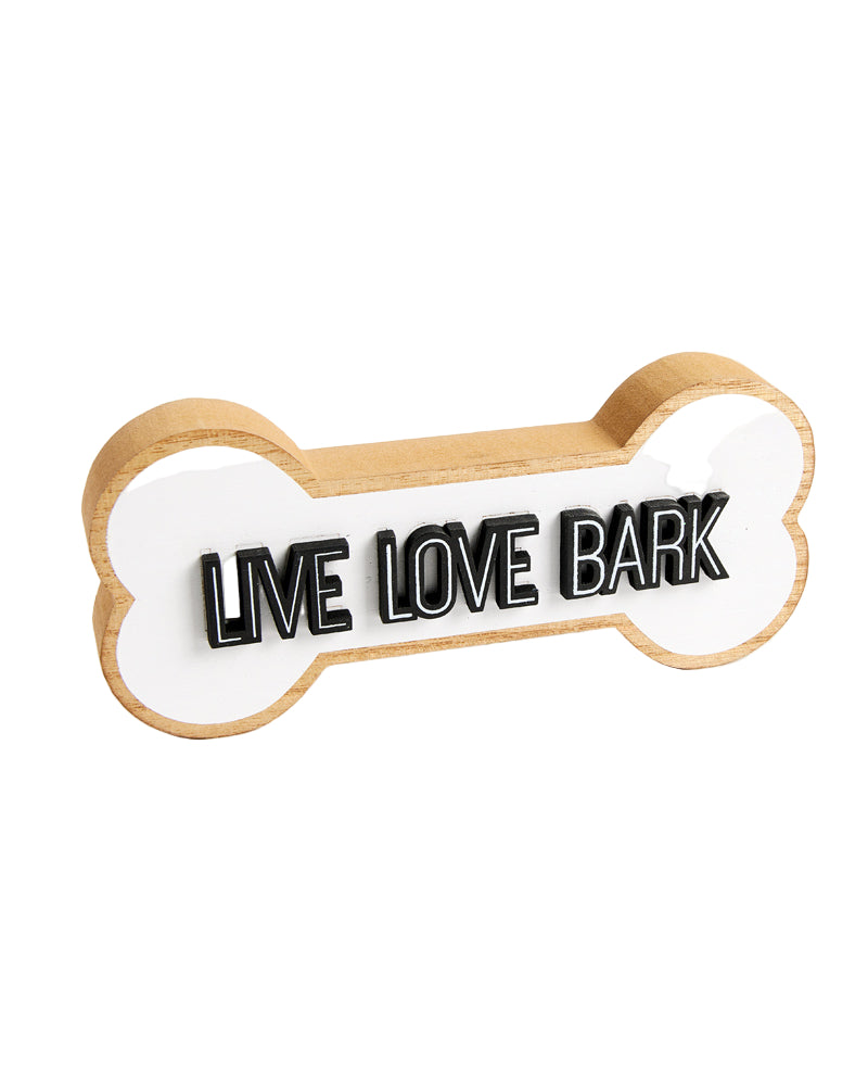Live, Love, Bark Wooden Sign
